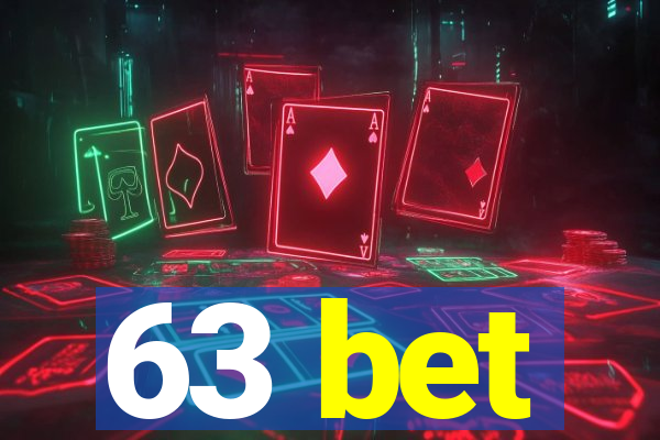 63 bet